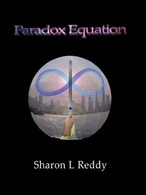 Paradox Equation by Sharon L. Reddy