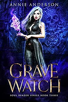 Grave Watch by Annie Anderson