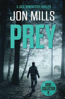 Debt Collector - Prey by Jon Mills