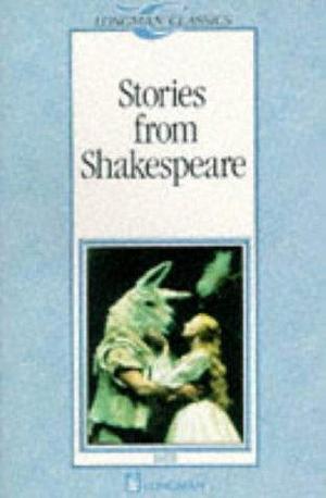 Stories from Shakespeare by Brian Heaton, Michael West