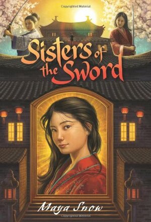 Sisters of the Sword by Maya Snow