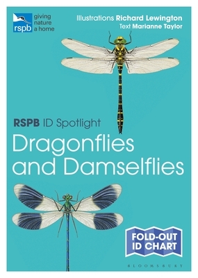 Rspb Id Spotlight - Dragonflies and Damselflies by Marianne Taylor