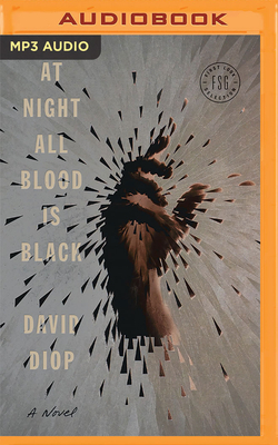 At Night All Blood Is Black by David Diop