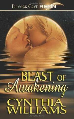 Beast of Awakening by Cynthia Williams