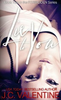 Lie to You by J.C. Valentine