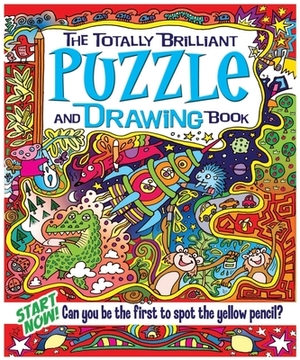 The Totally Brilliant Puzzle and Drawing Book by Lisa Regan