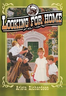 Looking for Home by Arleta Richardson