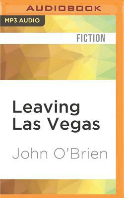 Leaving Las Vegas by John O'Brien