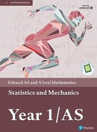 Statistics and Mechanics: Year 1/AS by Greg Attwood, Harry Smith