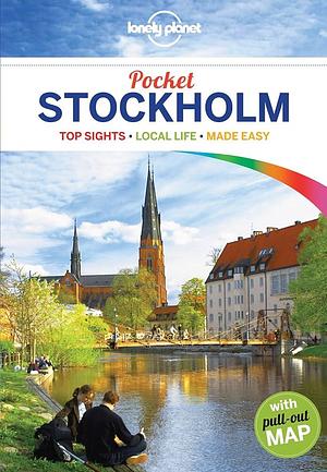 Pocket Stockholm: Top Sights, Local Life, Made Easy by Becky Ohlsen, Lonely Planet