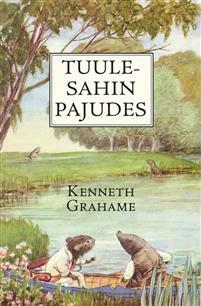 Tuulesahin pajudes by Kenneth Grahame