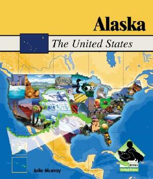 Alaska by Julie Murray