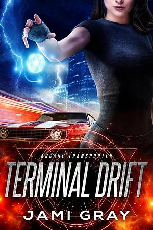 Terminal Drift by Jami Gray