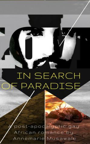 In Search of Paradise by Annemarie Musawale