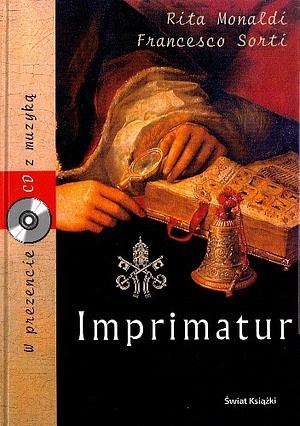 Imprimatur by Rita Monaldi, Francesco Sorti