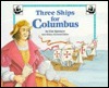 Three Ships for Columbus (Stories of America) by Thomas Sperling, Eve Spencer