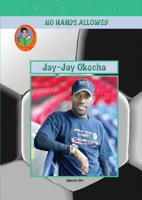 Jay-Jay Okocha by Tamra B. Orr