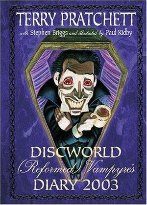 The Discworld (Reformed) Vampyre's Diary 2003 by Stephen Briggs, Terry Pratchett, Paul Kidby