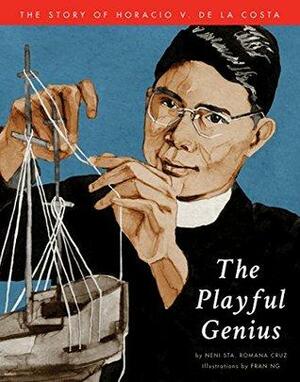 The Playful Genius: The Story of Horacio V. de la Costa by Neni Sta. Romana-Cruz