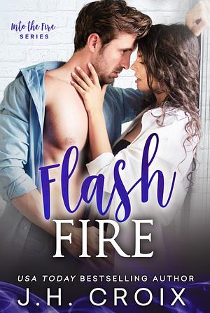 Flash Fire by Jh Croix