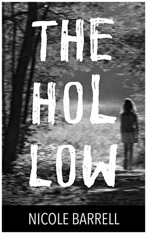The Hollow by Nicole Barrell