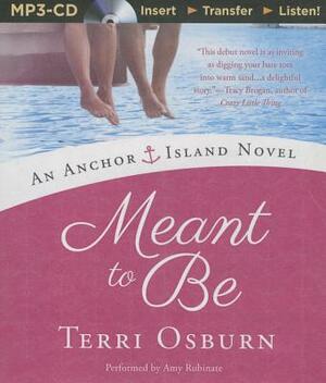Meant to Be by Terri Osburn
