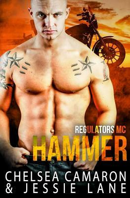 Hammer by Jessie Lane, Chelsea Camaron