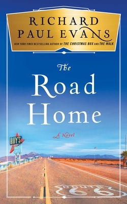 The Road Home by Richard Paul Evans