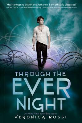 Through the Ever Night by Veronica Rossi