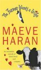The Farmer Wants a Wife by Maeve Haran