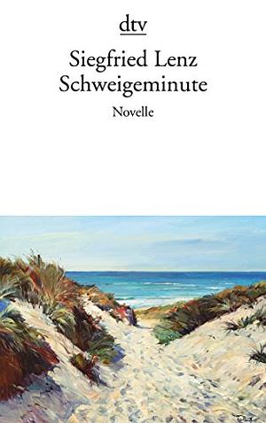 Schweigeminute by Siegfried Lenz