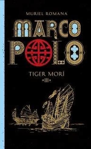 Tiger Morí  by Muriel Romana, Manuel Serrat Crespo