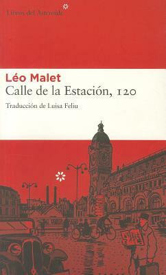 Calle de la Estacion, 120 by Léo Malet