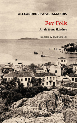 Fey Folk by Alexandros Papadiamantis