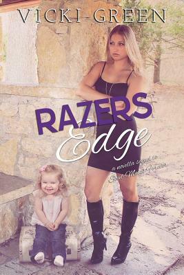 Razers Edge (Forever Series 3.5) by Vicki Green