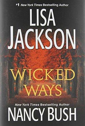 Wicked Ways by Lisa Jackson