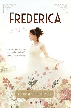 Frederica by Georgette Heyer