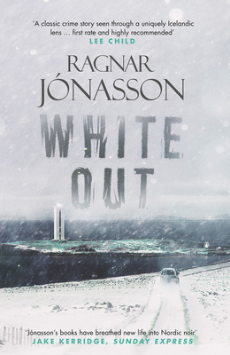 Whiteout by Ragnar Jónasson