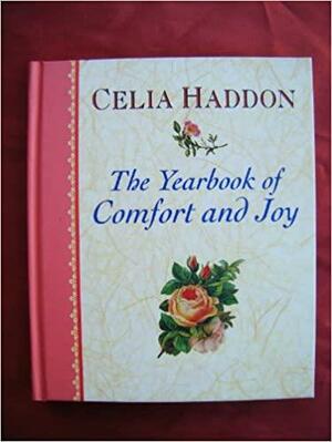 The Yearbook Of Comfort And Joy by Celia Haddon