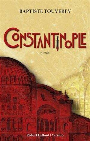 Constantinople by Baptiste Touverey