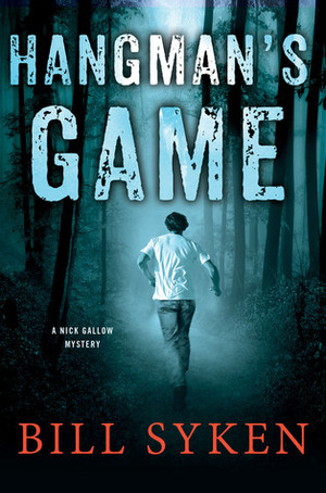 Hangman's Game by Bill Syken