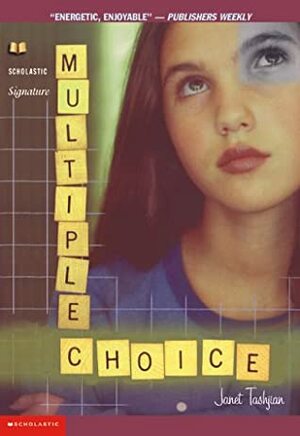 Multiple Choice by Janet Tashjian