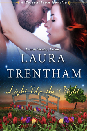 Light Up the Night by Laura Trentham