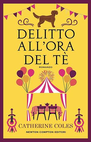 Delitto all'ora del tè by Catherine Coles