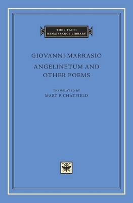 Angelinetum and Other Poems by Giovanni Marrasio