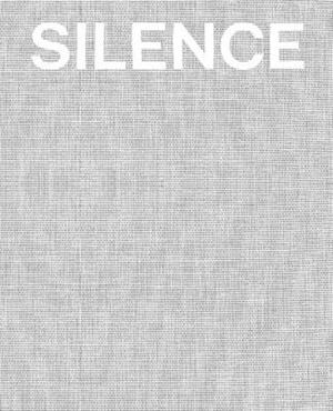 Silence by Toby Kamps, Steve Seid