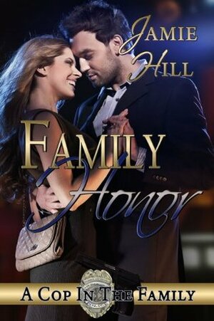 Family Honor by Jamie Hill