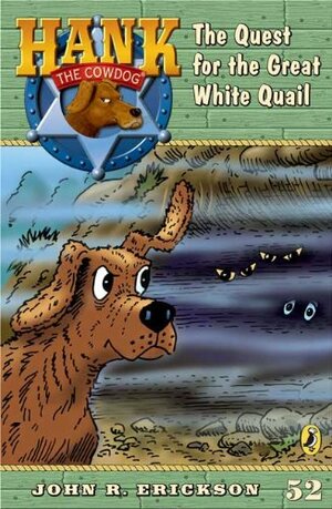 The Quest for the Great White Quail by John R. Erickson