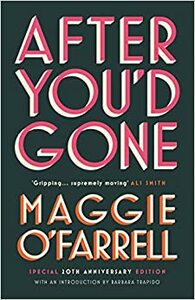 After You'd Gone by Maggie O'Farrell