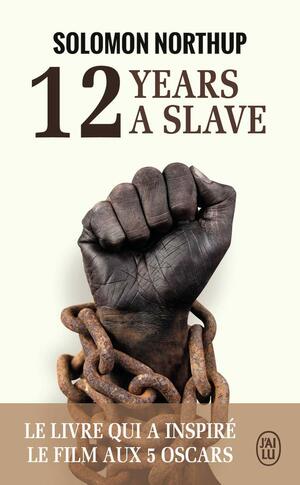 12 years a slave by Solomon Northup